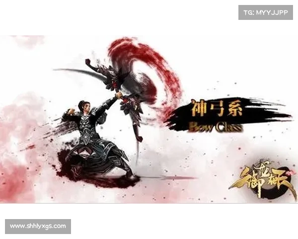 《御龙在天弓箭系统全面解析与实用技巧攻略》 《御龙在天弓箭系统全面解析与实用技巧攻略》